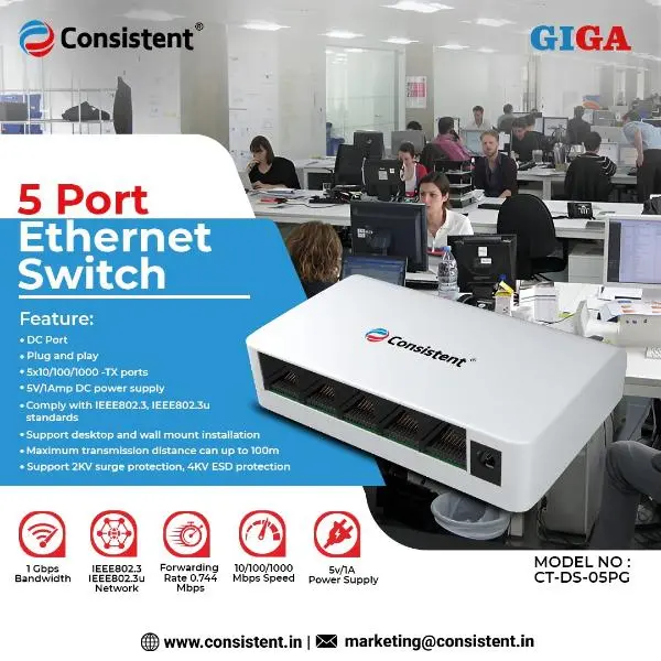 Consistent Desktop 5 Port Ethernet GIGASwitch (CT-DS-05PG) 5V/1A Power Suppy, 10/100/1000Mbps Speed, Forwarding Rate 0.744Mbps, 10 Gbps Bandwidth, IEEE802.3,IEEE802.3u Network